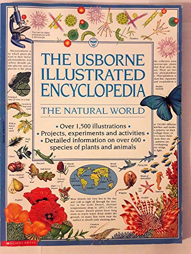 Beispielbild fr The Usborne Illustrated Encyclopedia the Natural World (Over 1,500 illustrations, projects, experime zum Verkauf von BooksRun