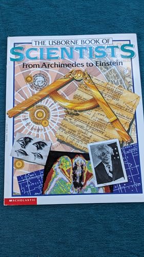 9780590621809: The Usborne Book of Scientists (From Archimedes to Einstein)
