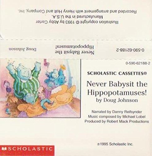 Stock image for Never Babysit the Hippopotamuses! (Scholastic Audio Cassette) for sale by The Yard Sale Store