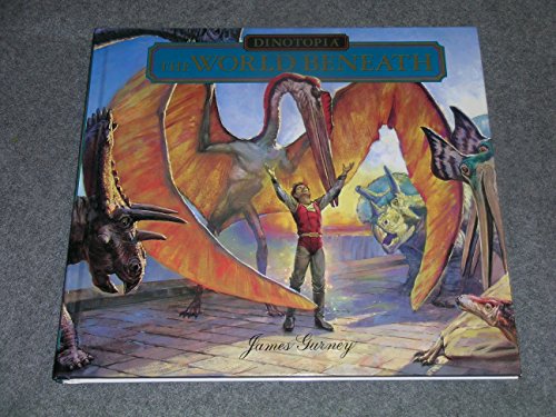 9780590623315: Dinotopia - The World Beneath by James Gurney (1995) Hardcover