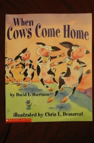 9780590623452: When Cows Come Home