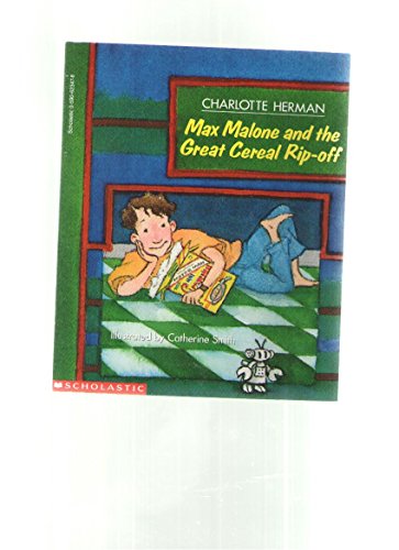 Stock image for Max Malone and the great cereal rip-off for sale by Once Upon A Time Books