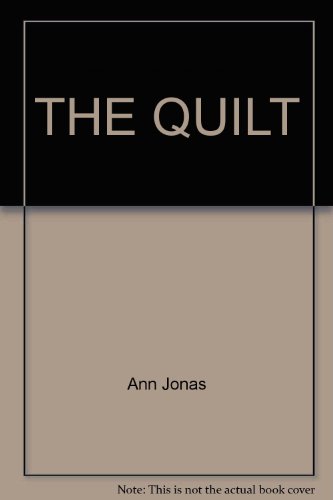 9780590623537: THE QUILT [Taschenbuch] by Ann Jonas