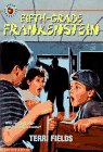 Stock image for Fifth-Grade Frankenstein for sale by Wonder Book