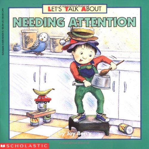 Imagen de archivo de Let's Talk About Needing Attention a la venta por Once Upon A Time Books