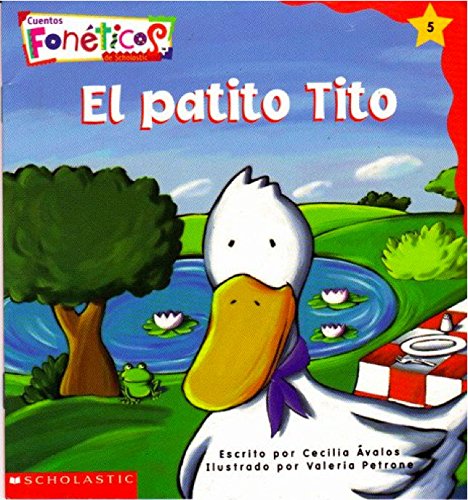 9780590625951: El Patito Tito (Cuentos Foneticos de Scholastic)