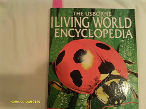 Stock image for The Usborne living world encyclopedia for sale by SecondSale