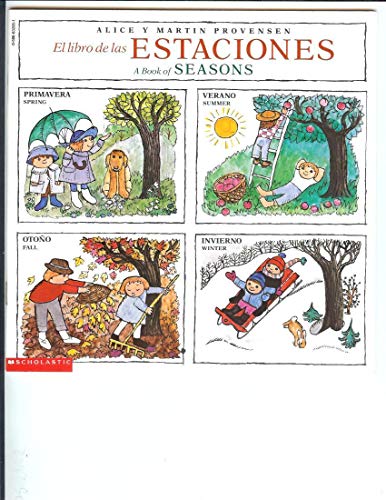 Stock image for El Libro de las Estaciones A Book of Seasons (English/Spanish) for sale by SecondSale