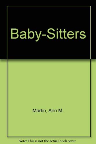 Baby-Sitters (9780590632881) by Martin, Ann M.