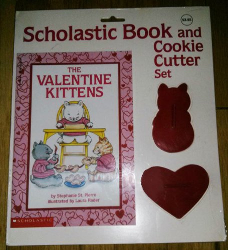 9780590634816: The Valentine Kittens/Book and Cookie Cutter Set