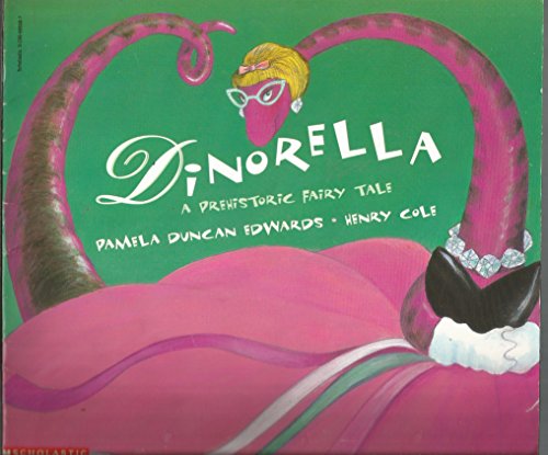 Beispielbild fr Dinorella: A Prehistoric Fairy Tale zum Verkauf von SecondSale