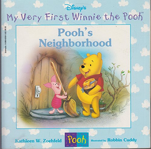 9780590635912: Pooh's Neighborhood (My Very First Winnie the Pooh)