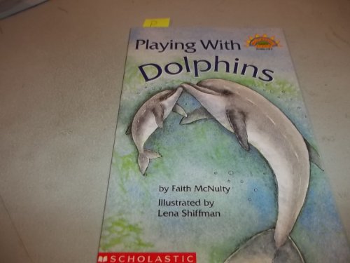 Stock image for Playing With Dolphins (Hello Reader!, Science. Level 4) for sale by -OnTimeBooks-