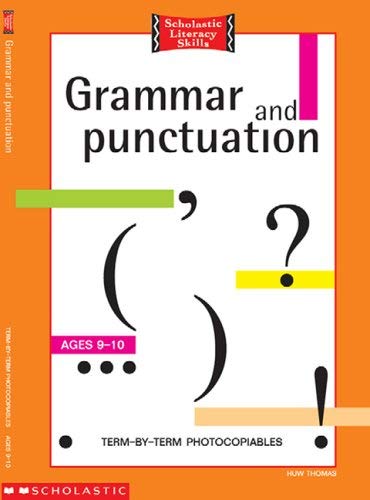 Beispielbild fr Grammar and Punctuation 9-10 Years: Bk.3 (Scholastic Literacy Skills) zum Verkauf von WorldofBooks