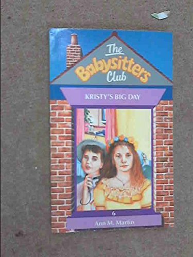 Stock image for The Baby-Sitters Club: Dawn and the Impossible Three/Kristy's Big Day/Claudia and Mean Janine/Boy-Crazt Stacey for sale by HPB-Ruby