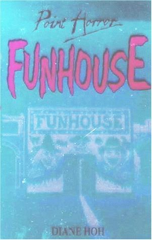 Imagen de archivo de Funhouse (Point Horror) a la venta por Brit Books