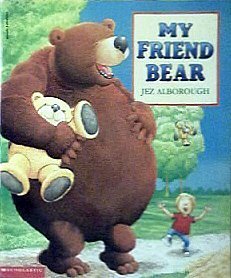 Stock image for My Friend Bear for sale by Gulf Coast Books