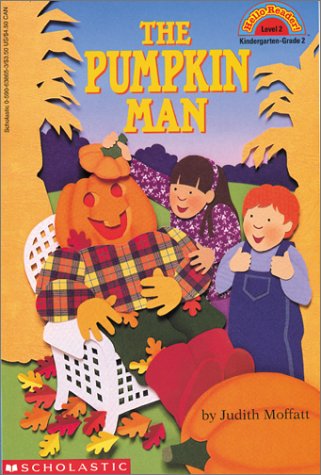 Beispielbild fr The Pumpkin Man: Level 2 (HELLO READER LEVEL 2) zum Verkauf von BooksRun