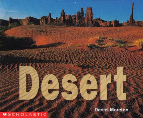 Desert (ScienceEmergent Readers) (9780590638692) by Daniel Moreton