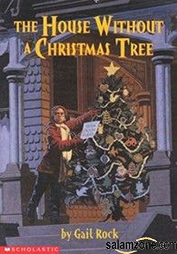 Beispielbild fr The House Without a Christmas Tree by Rock, Gail (1998) Paperback zum Verkauf von WorldofBooks