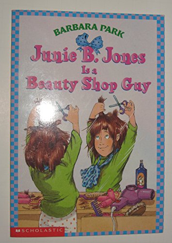 Beispielbild fr Junie B. Jones Is a Beauty Shop Guy zum Verkauf von Better World Books