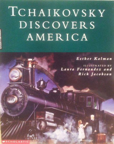 Stock image for Tchaikovsky Discovers America for sale by Better World Books: West