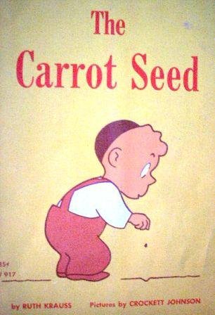 Imagen de archivo de Carrot Seed a la venta por Irish Booksellers