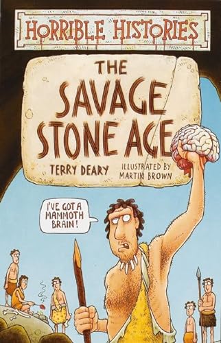Stock image for Horrible Histories: Savage Stone Age for sale by WorldofBooks