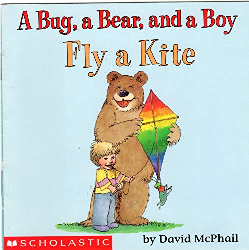 Stock image for A Bug, a Bear, and a Boy Fly a Kite for sale by Orion Tech