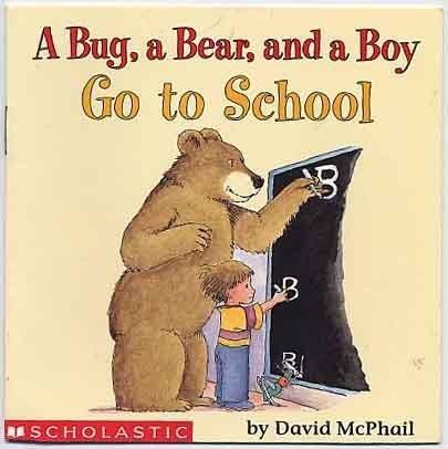 Beispielbild fr A Bug, a Bear, and a Boy Go to School zum Verkauf von SecondSale