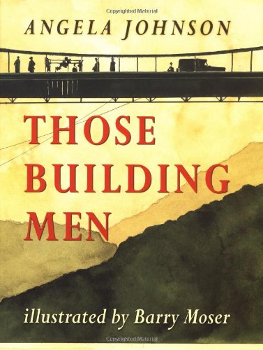 Imagen de archivo de Those Building Men a la venta por Better World Books: West