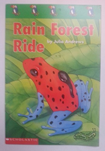 9780590666961: Rain forest ride (I can read about science library) by Andrews, Julia (1996) Paperback
