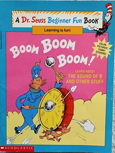 Stock image for Boom Boom Boom! Learn About the Sound of B and Other Stuff for sale by Wonder Book