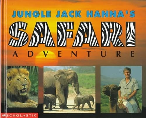 Beispielbild fr Jungle Jack Hanna's Safari Adventure zum Verkauf von Better World Books
