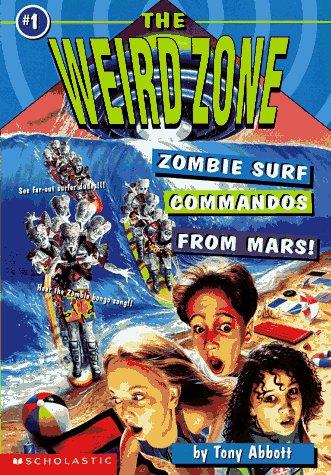 9780590674331: Zombie Surf Commandos from Mars (Weird Zone, 1)