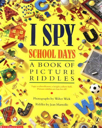 Stock image for I Spy School Days : A Book of Picture Riddles for sale by Better World Books