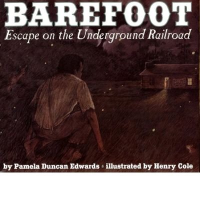 9780590675543: Barefoot: Escape on the Underground Railroad
