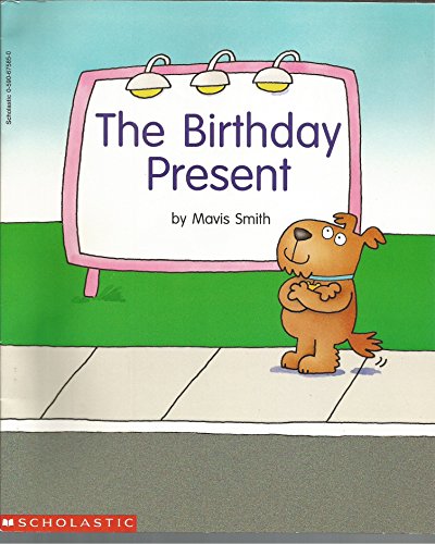 9780590675857: The Birthday Present