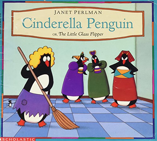 9780590677271: Cinderella Penguin: Or, The Little Glass Flipper