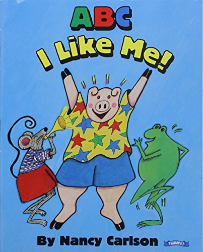 Beispielbild fr ABC, I like me! zum Verkauf von Better World Books