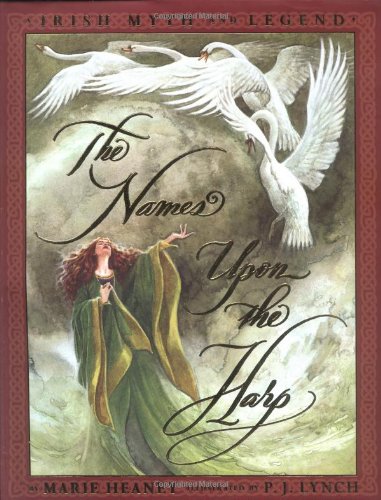 Stock image for The Names Upon The Harp: Irish Myths And Legends for sale by SecondSale