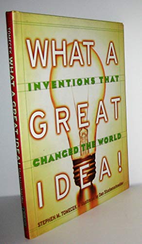 Beispielbild fr What a Great Idea! : Inventions That Changed the World zum Verkauf von Better World Books