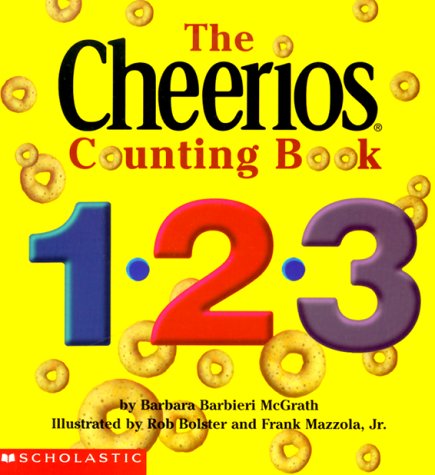 Beispielbild fr The Cheerios Counting Book : 1, 2, 3 zum Verkauf von Better World Books