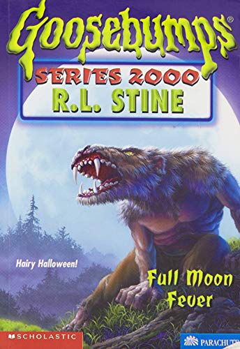 9780590685306: Full Moon Fever (GOOSEBUMPS SERIES 2000)