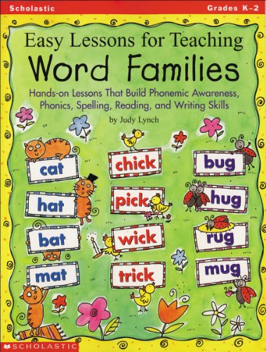 Beispielbild fr Easy Lessons for Teaching Word Families: Hands-on Lessons That Build Phonemic Awareness, Phonics, Spelling, Reading, and Writing Skills zum Verkauf von Your Online Bookstore