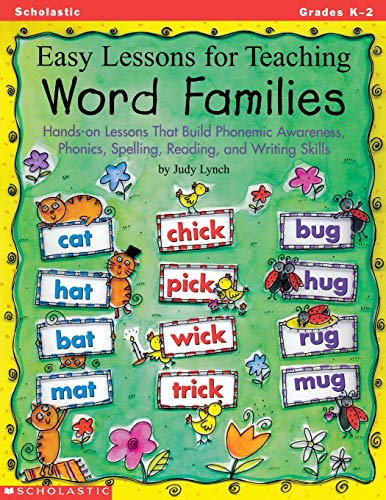 9780590685702: Easy Lessons for Teaching Word Families: Hands-On Lessons That Build Phonemic Awareness, Phonics, Spelling, Reading, and Writing Skills