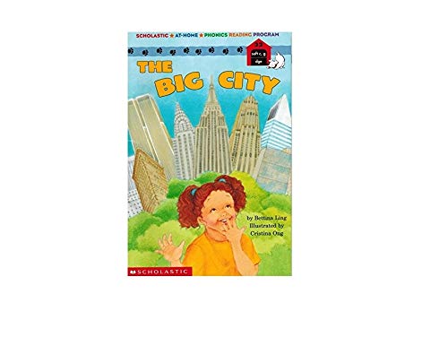 The Big City (Scholastic At-Home Phonics Reading Program, No. 32) (9780590687805) by Ling, Bettina