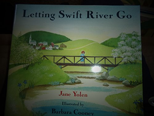 Stock image for Letting Swift River Go for sale by Better World Books: West