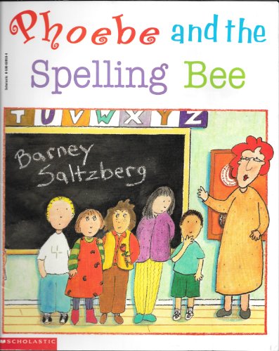 9780590689588: Phoebe and the spelling bee