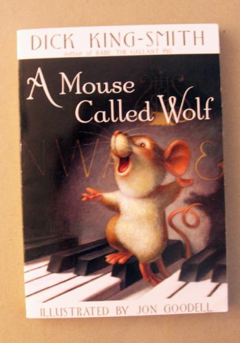 Beispielbild fr A Mouse Called Wolf zum Verkauf von Better World Books